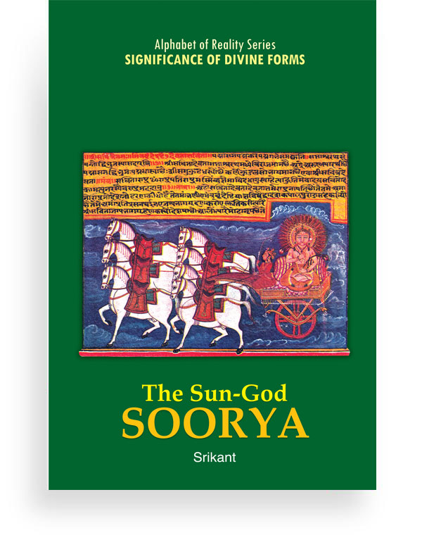 The Sun God Soorya- Significance of Divine Forms